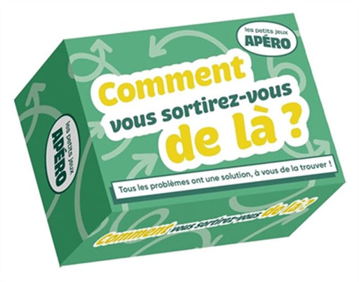 Comment vous sortirez-vous de là ?