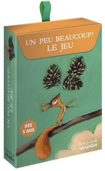 Un peu, beaucoup ! : Le jeu