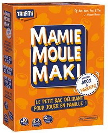 Mamie Moule Maki Ados & Parents